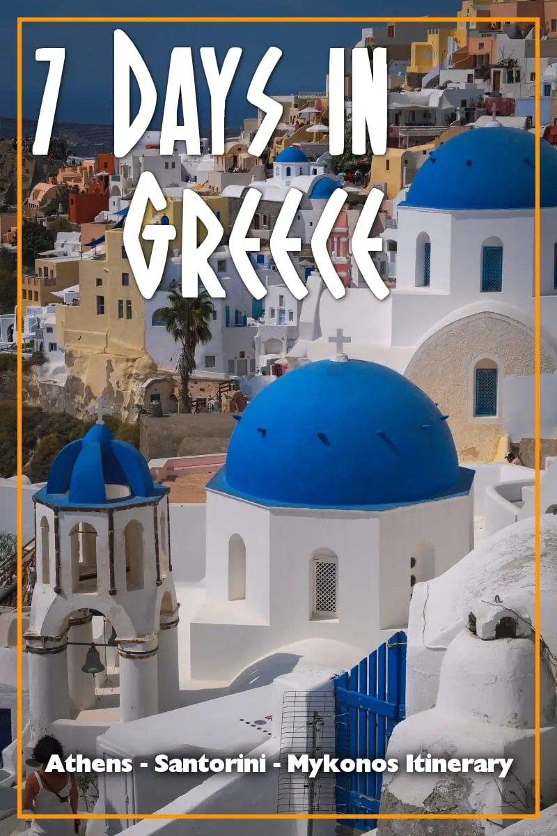 7 jours en Grèce pour les nouveaux visiteurs 23 Passez 7 jours parfaits en Grèce avec cet itinéraire classique Athènes - Santorin - Mykonos.