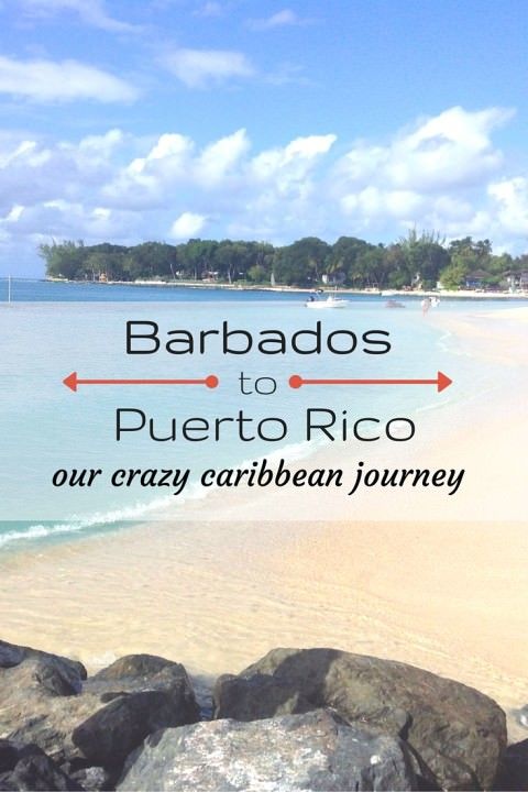 De la Barbade à Porto Rico - Notre voyage fou dans les Caraïbes