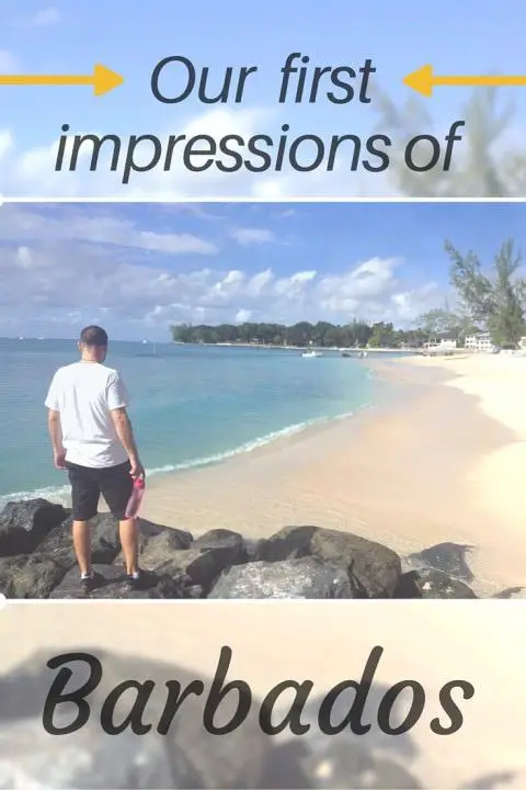 Nos premières impressions sur la Barbade (1)