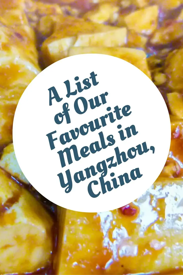 Une liste de nos repas préférés à Yangzhou, Chine