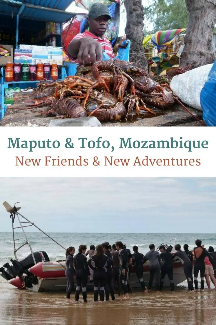 Maputo et Tofo, Mozambique - Nouveaux amis et nouvelles aventures
