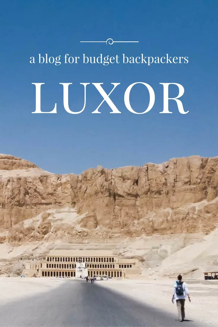 Luxor : Un blog pour les routards à petit budget